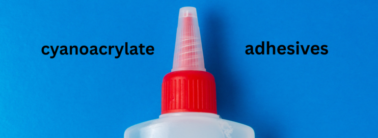 cyanoacrylate adhesives
